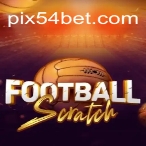 FootballScratch: A Nova Sensação do Futebol e Apostas